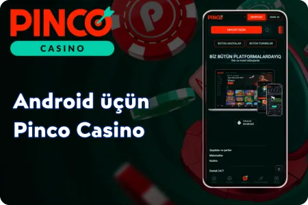 Pinco Android telefonuna yukle